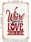 DECORATIVE METAL SIGN - Where there is Love there is Life - Vintage Rusty Look